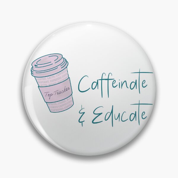 Item preview, Teachers Leaving gift Caffeinate & Educate designed and sold by woolcos.