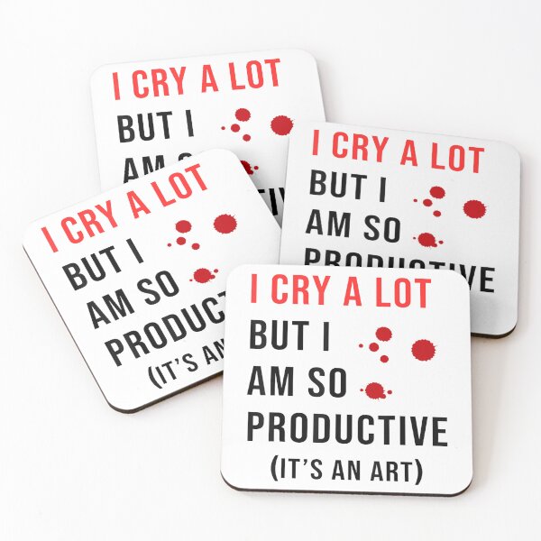Item preview, I Cry A Lot But I Am So Productive It's An Art designed and sold by skeastore.