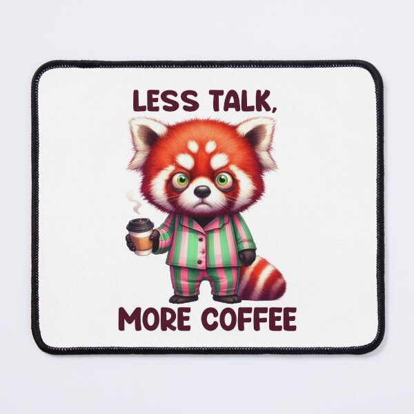 Item preview, Less Talk, More Coffee designed and sold by BanShopDG.