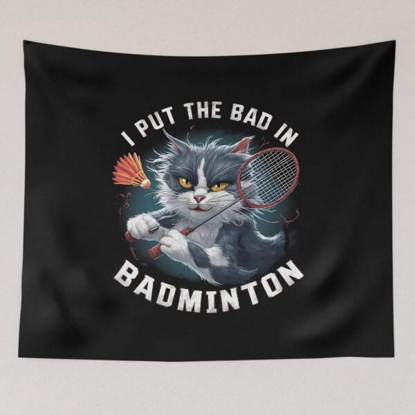 Item preview, I Put the Bad in Badminton designed and sold by Haji  Kamora.
