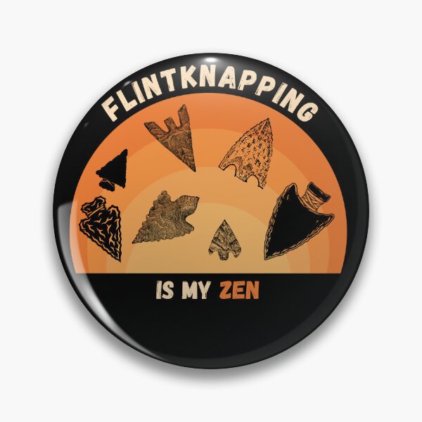 Item preview, Flintknapping Is My Zen Funny Arrowhead Making designed and sold by DizzyTees98.