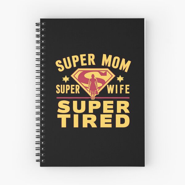 Item preview, Super Mom Super Wife Super Tired designed and sold by Haji  Kamora.