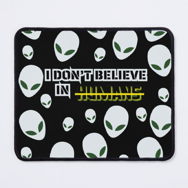 Item preview, I don’t believe in HUMANS designed and sold by ArtDesign_.