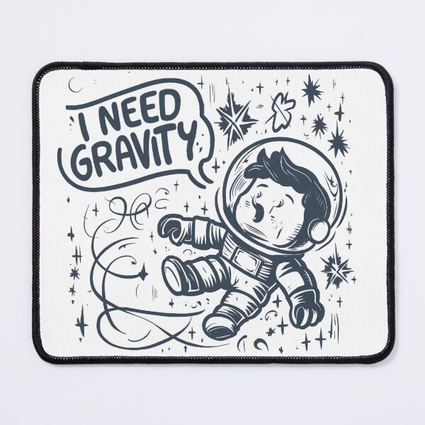 Item preview, I need gravity designed and sold by KrissGraphShop.