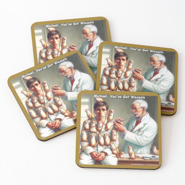 Item preview, Annual Medical Checkup Shows He Has Weasels designed and sold by Rick London Gifts.