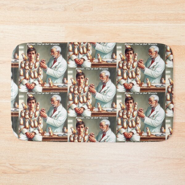 Item preview, Annual Medical Checkup Shows He Has Weasels designed and sold by Rick London Gifts.