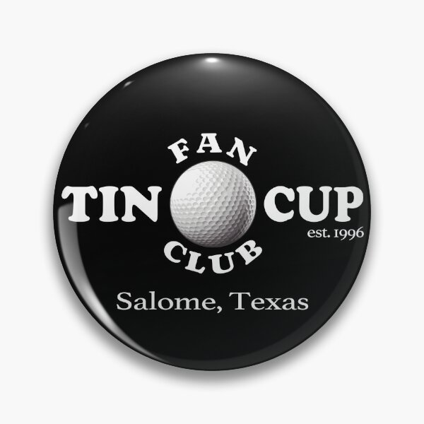 Item preview, Tin Cup Fan Club | Funny Retro Movie, Golfer, Golfing  designed and sold by dwinburn.