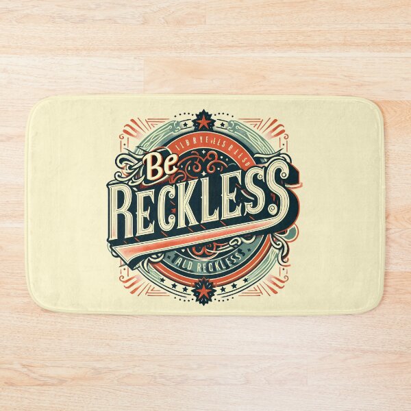 Item preview, Be Reckless, typography, retro designed and sold by maxmaj.