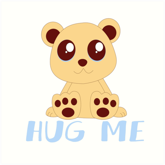 teddy bear hug me