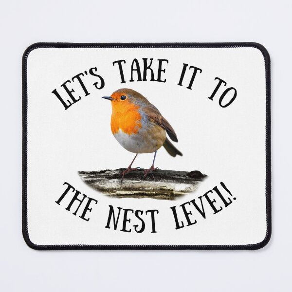 Item preview, Let's Take It To The Nest Level! Bird Lover, Environmentalist, Naturist designed and sold by SSustainable.