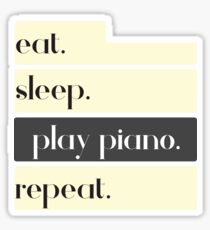 Eat Sleep Play Piano Repeat Sticker