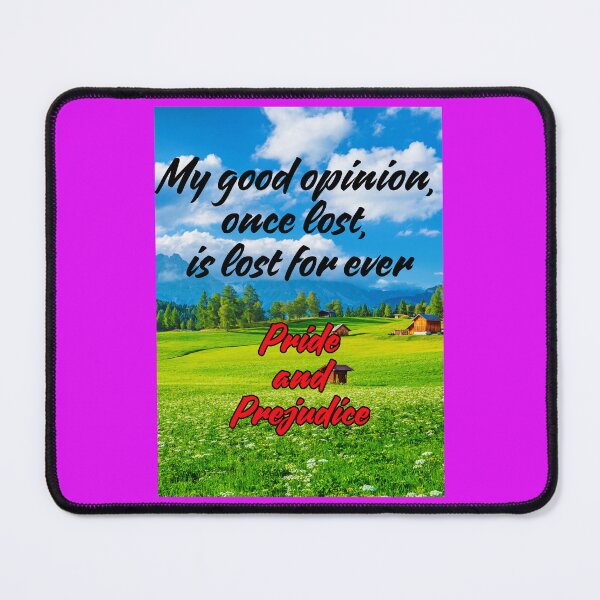 Item preview, Pride and Prejudice Quote designed and sold by MountainAndSea.