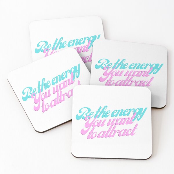 Item preview, Be the energy you want to attract Quote designed and sold by AidaAviles.