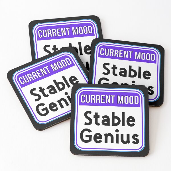 Item preview, CURRENT MOOD:  Stable Genius - funny warning signs designed and sold by DesignsFromTW-S.