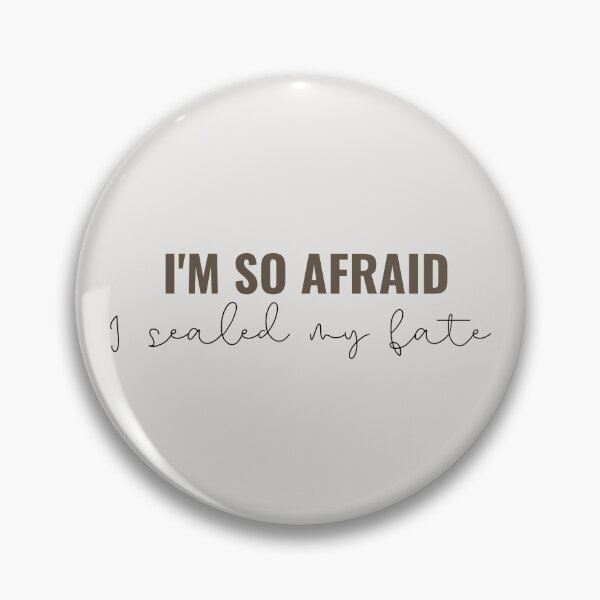 Item preview, Im so afraid I sealed my fate - Taylor Swift designed and sold by bombalurina.
