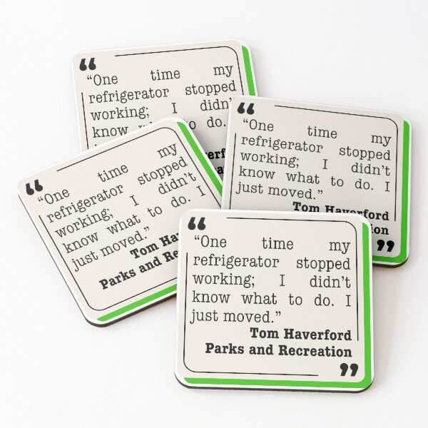 Item preview, Parks and Recreation Quote (Tom Haverford) designed and sold by tmachtan.