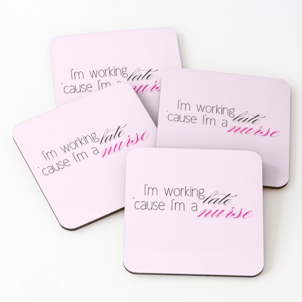 Item preview, I'm Working Late... I'm a Nurse designed and sold by nessmydarling.