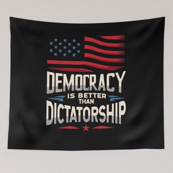 Item preview, Democracy Is Better Than Dictatorship USA American Flag designed and sold by Dressed For  Duty.