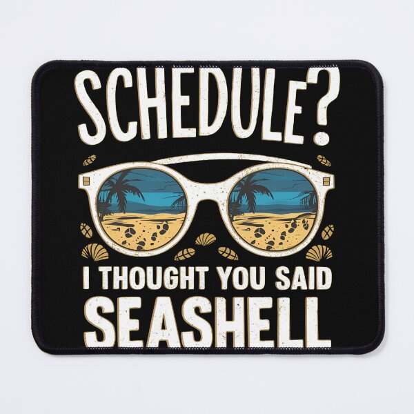 Item preview, I Thought You Said Seashell designed and sold by CatherineLievre.
