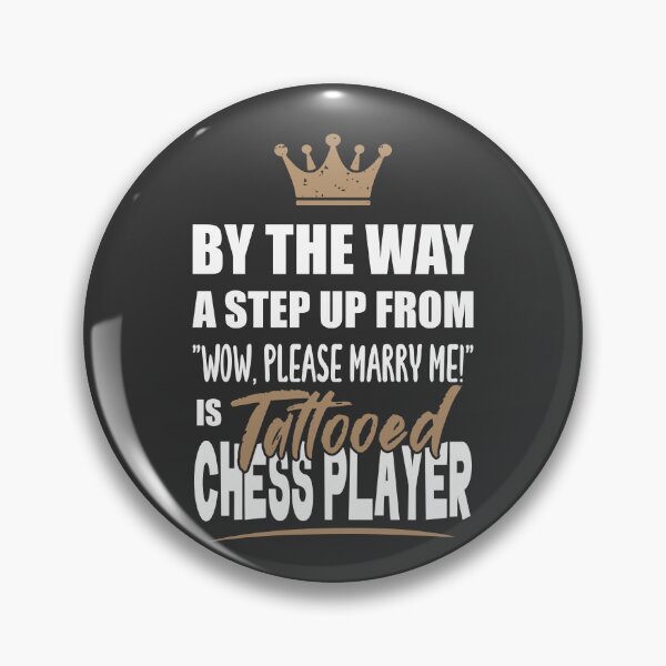 Item preview, Tattooed Chess Player is the Ultimate in Appeal. Funny Gift Idea. designed and sold by funnycolors.