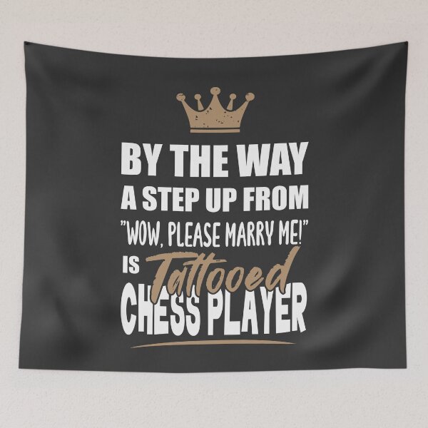 Item preview, Tattooed Chess Player is the Ultimate in Appeal. Funny Gift Idea. designed and sold by funnycolors.