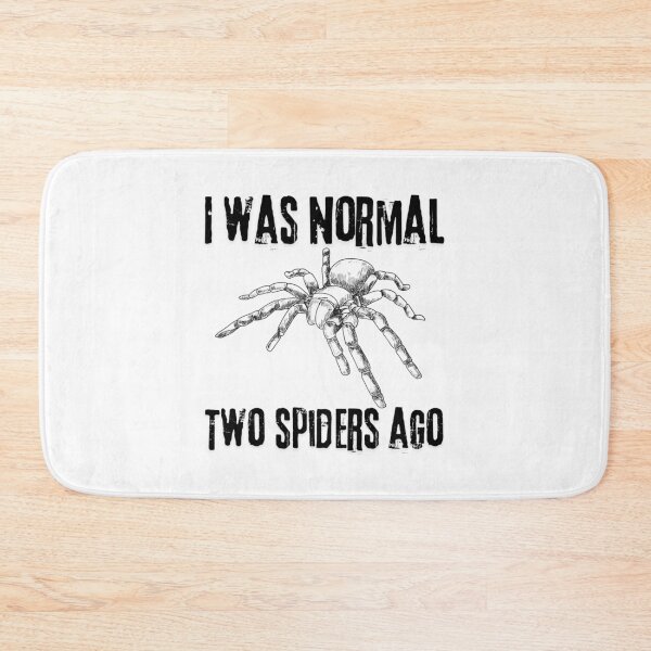 Item preview, I was normal two spiders ago  designed and sold by MisiuKolorowy.