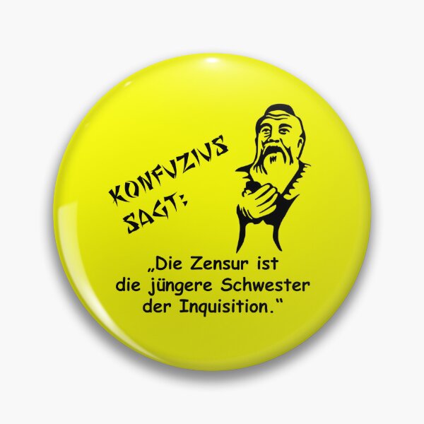 Item preview, Confucius says: Censorship is the younger sister of the Inquisition designed and sold by ARTmanhART.
