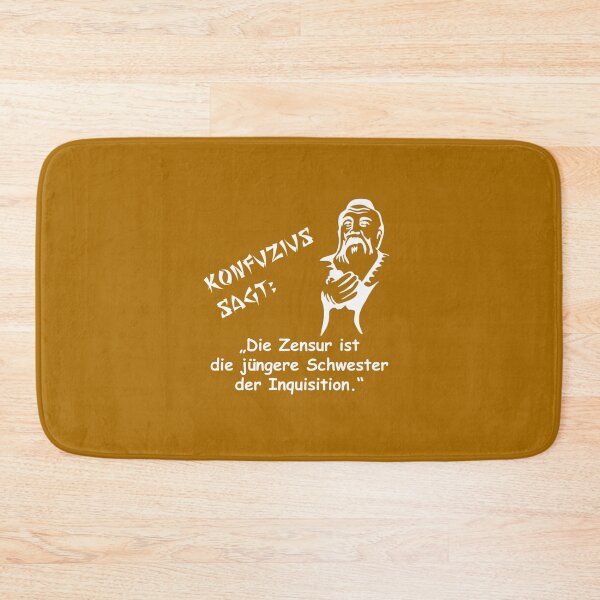 Item preview, Confucius says: Censorship is the younger sister of the Inquisition designed and sold by ARTmanhART.