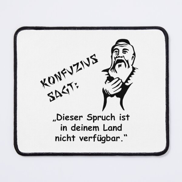 Item preview, Confucius says: This saying is not available in your country designed and sold by ARTmanhART.