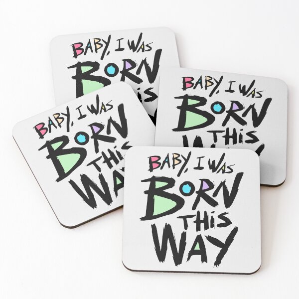 Item preview, Born This Way designed and sold by Fanverse Merchandise.