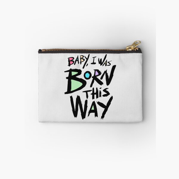 Item preview, Born This Way designed and sold by Fanverse Merchandise.