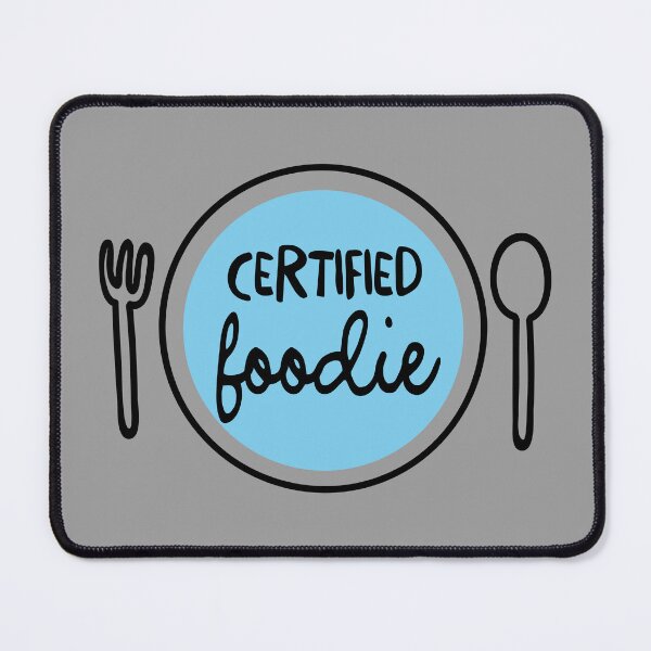 Item preview, "Certified Foodie: For the Food Obsessed" designed and sold by artworkathome.