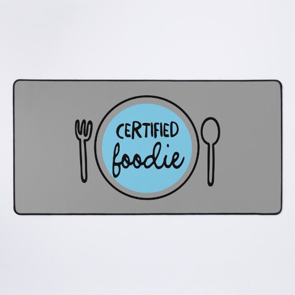Item preview, "Certified Foodie: For the Food Obsessed" designed and sold by artworkathome.