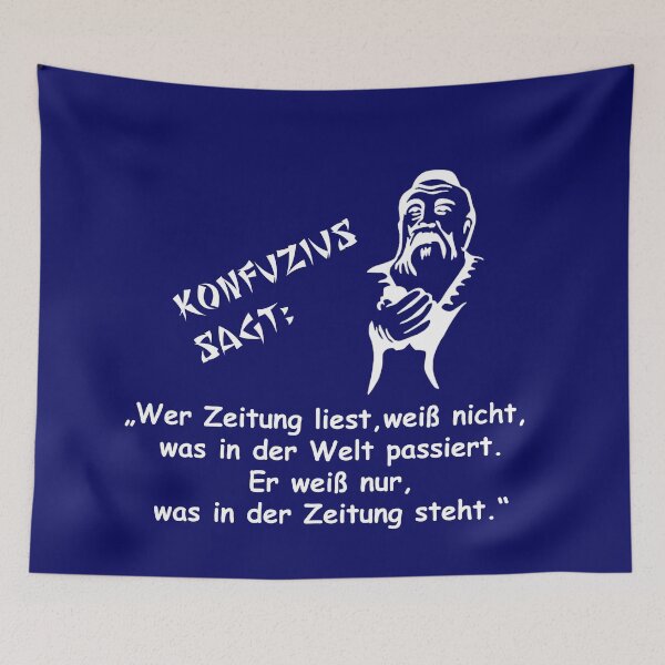 Item preview, Confucius says: He who reads the newspaper does not know what is happening in the world ... designed and sold by ARTmanhART.