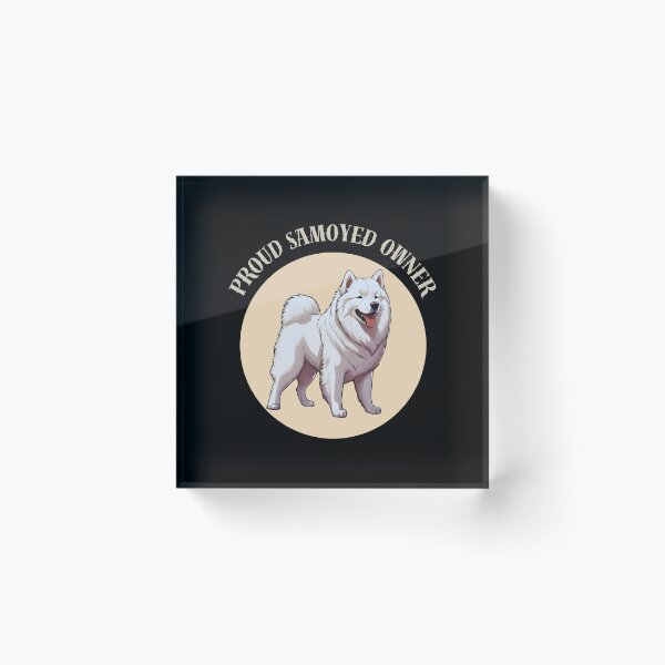 Item preview, PROUD SAMOYED OWNER CUTE DESIGN GIFT FOR PEOPLE WHO LOVE ANIMALS designed and sold by KiziaMizia94.
