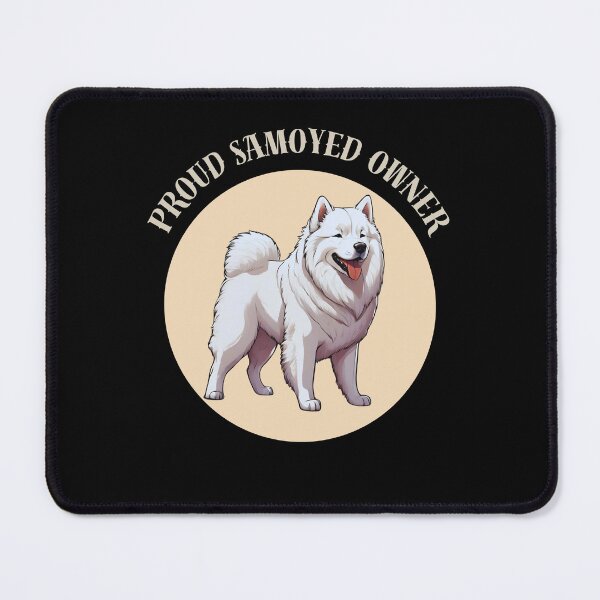 Item preview, PROUD SAMOYED OWNER CUTE DESIGN GIFT FOR PEOPLE WHO LOVE ANIMALS designed and sold by KiziaMizia94.