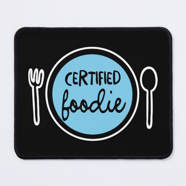 Item preview, "Certified Foodie: For the Food Obsessed" designed and sold by artworkathome.
