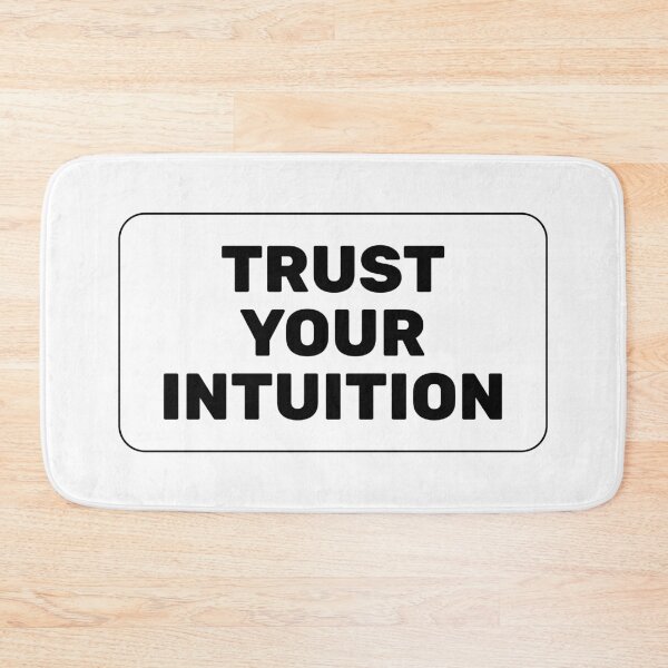 Item preview, Trust your intuition  designed and sold by Inspirationmotivation.