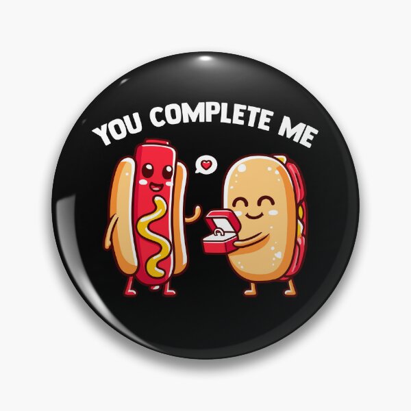 Artikelvorschau, Du machst mich komplett Hot Dog und Hot Dog Bun Lustige Paare entworfen und verkauft von Dressed For Duty.