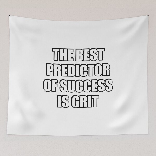 Item preview, The best predictor of success is grit  - short motivational phrases designed and sold by Inspirationmotivation.