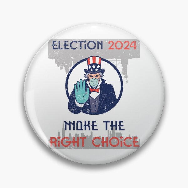 Item preview, Election 2024 - Make the Right Choice designed and sold by cabana.space.