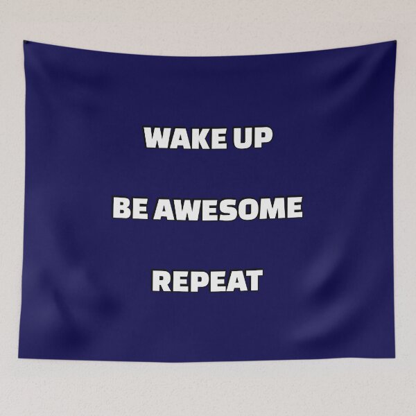 Item preview, Wake up Be Awesome Repeat - short motivational phrases designed and sold by Inspirationmotivation.