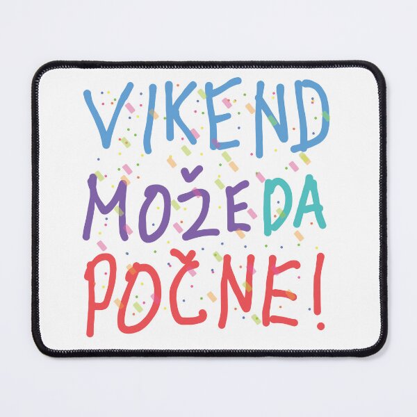 Item preview, VIKEND MOŽE DA POČNE designed and sold by Arts in 5 Minutes.