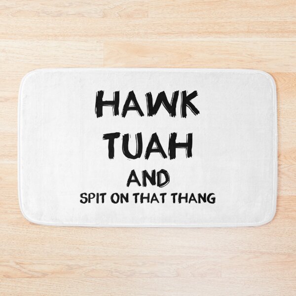 Item preview, Hawk Tuah and Spit on That Thang designed and sold by FTS-Studio.