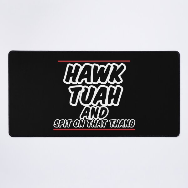 Item preview, Hawk Tuah and Spit on That Thang designed and sold by FTS-Studio.