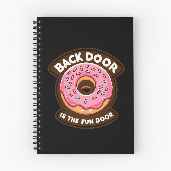 Item preview, Back Door Is The Fun Door Funny Dessert Art designed and sold by Dressed For  Duty.