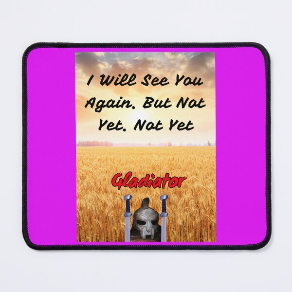 Item preview, Gladiator Movie Quotes  designed and sold by MountainAndSea.