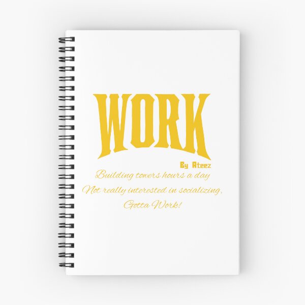 Item preview, Work Quote by Ateez designed and sold by ArtRaftPro.