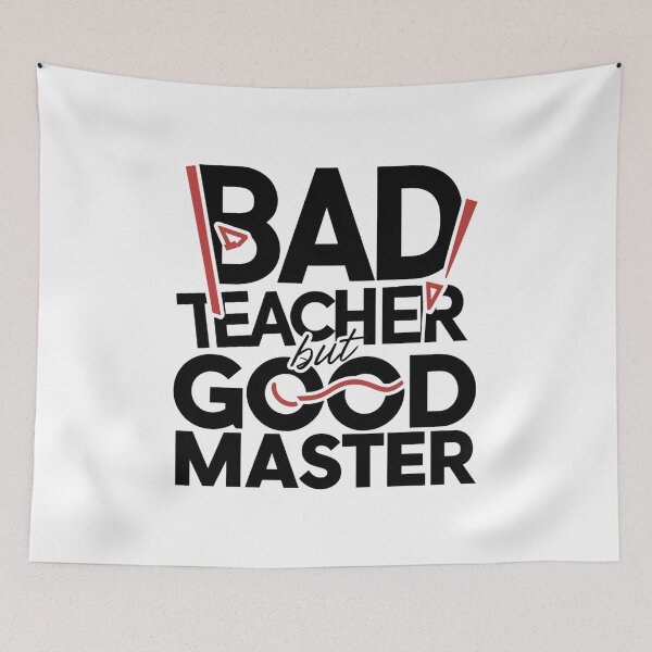 Item preview, Bad Teacher But Good Master designed and sold by Uday24.