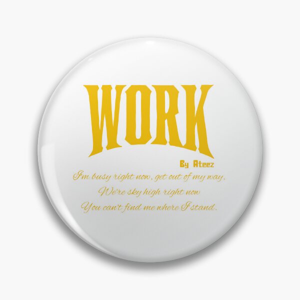 Item preview, Work Quote by Ateez designed and sold by ArtRaftPro.